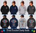 Proud Preschool Family Hoodie